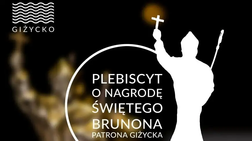 Trwa przyjmowanie zgłoszeń do Plebiscytu o Nagrodę św. Brunona w Giżycku