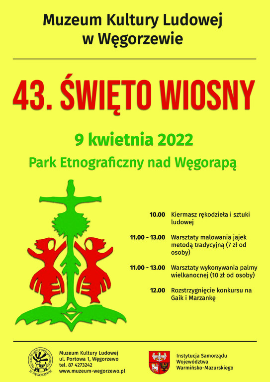 Muzeum Kultury Ludowej w Węgorzewie zaprasza na 43. Święto Wiosny